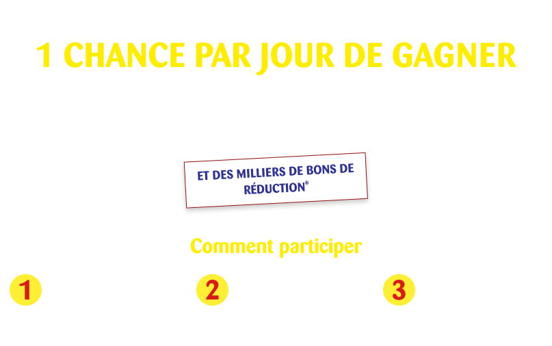 Du 02/09/2024 au 30/11/2024 - 1 chance par jour de gagner - Vos courses remboursées et des milliers de bons de réduction